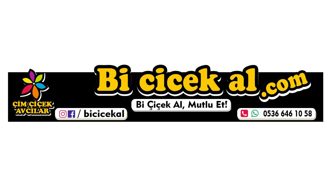 bi çiçek al